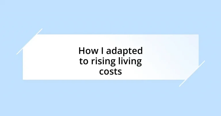 How I adapted to rising living costs