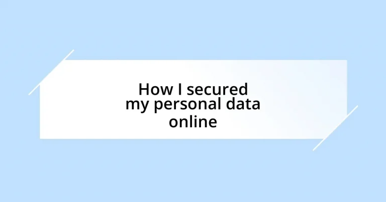 How I secured my personal data online