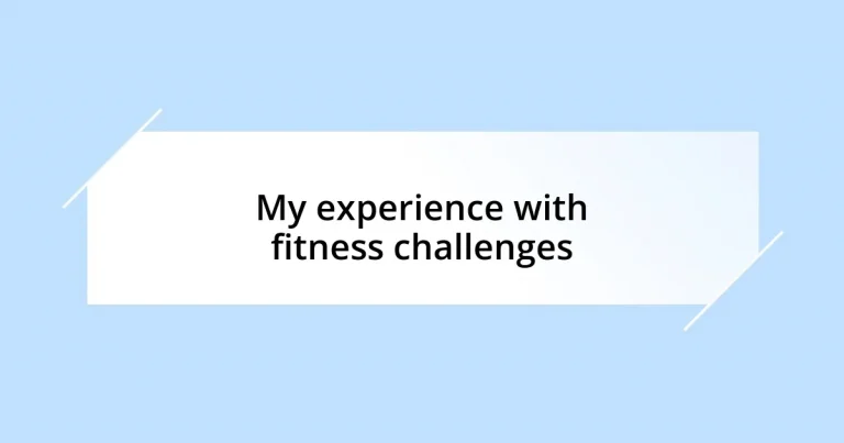 My experience with fitness challenges