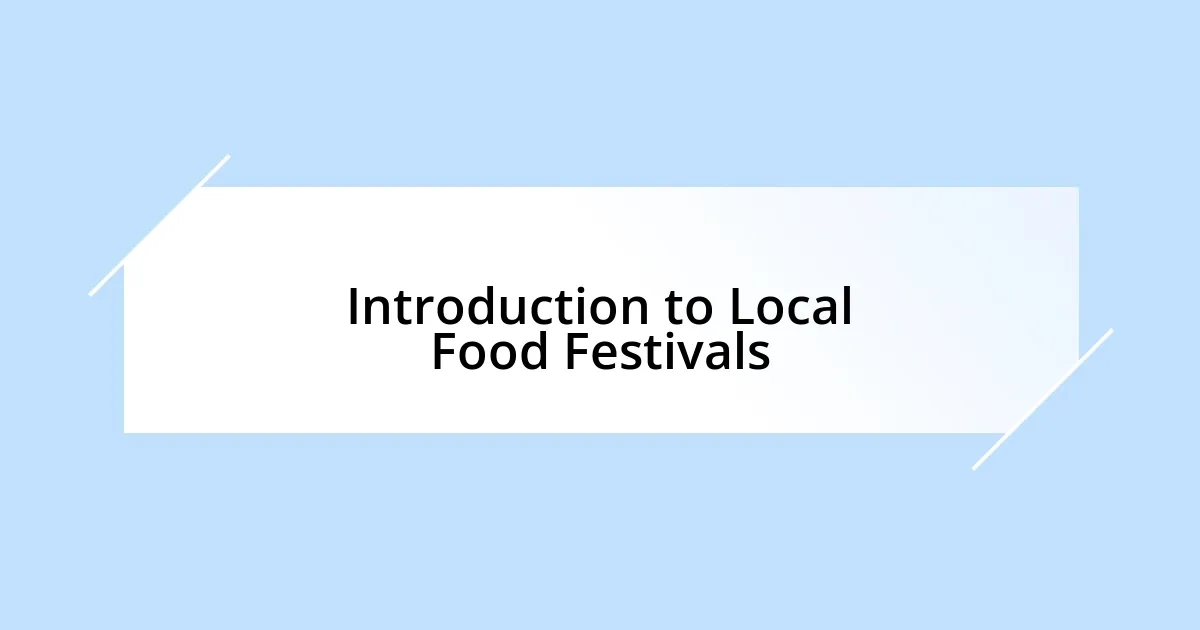 Introduction to Local Food Festivals